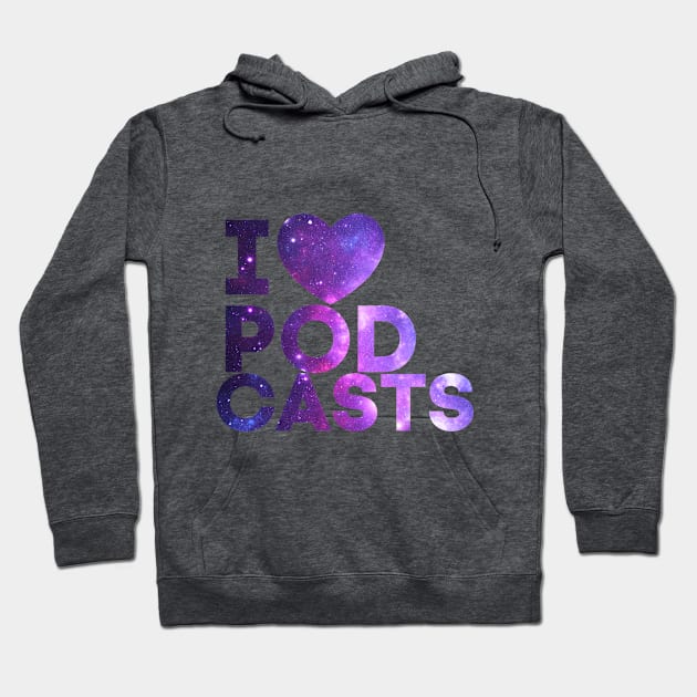 I Heart Podcasts Purple Space Hoodie by TalkingFishPodcasts